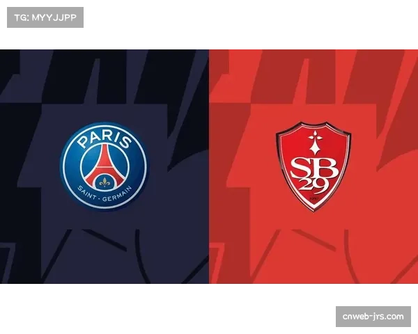 巴黎圣日耳曼主场迎战尼斯 有望延续强势表现